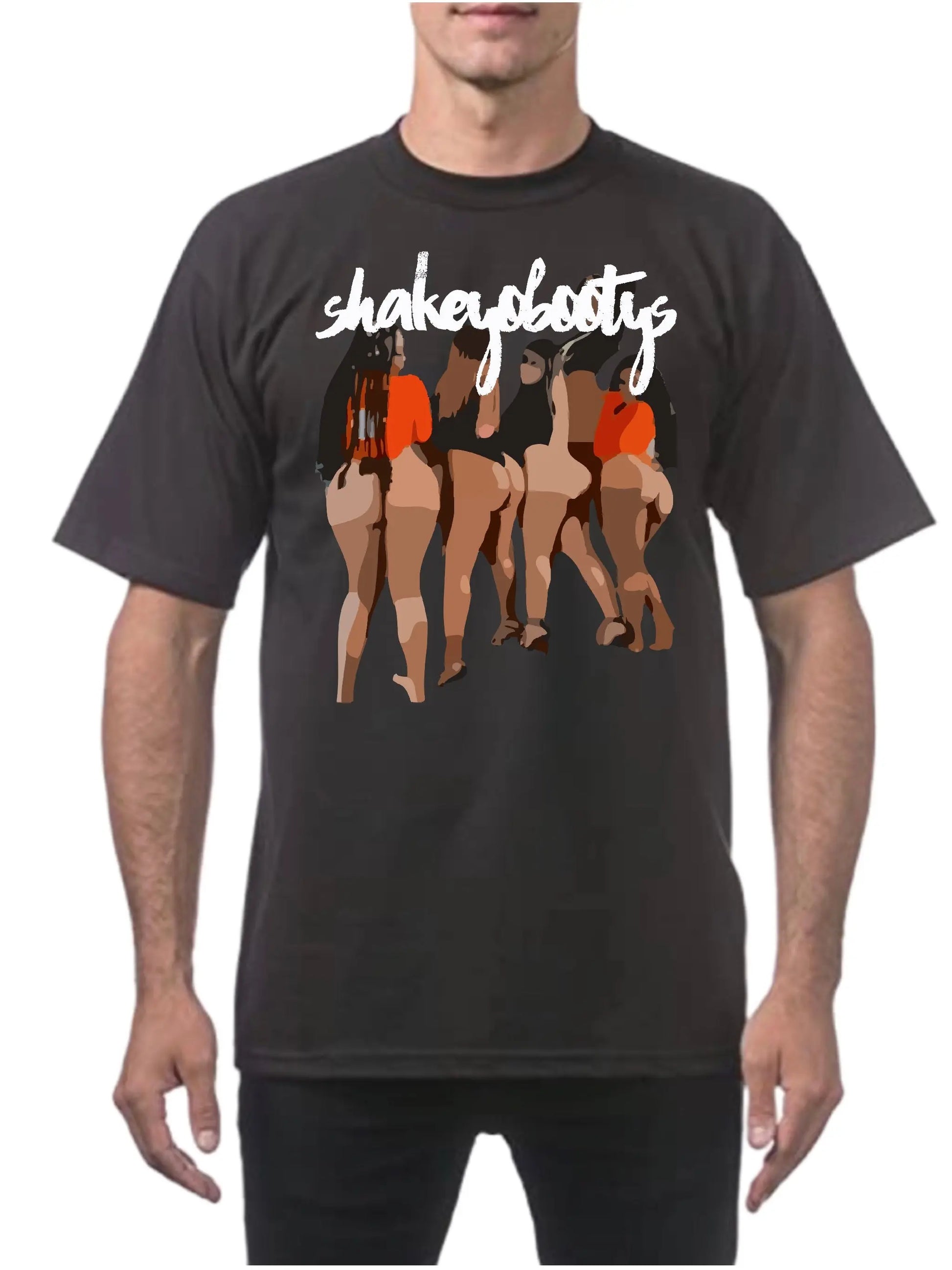 SHAKEYOBOOTYS (T-SHIRT) - Shakeyobootys